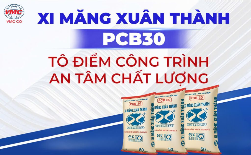 Xi măng Xuân Thành PCB30 tô điểm công trình, an tâm về chất lượng