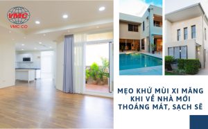 Mẹo khử mùi xi măng khi về nhà mới, thoáng mát và sạch sẽ