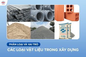 Các loại vật liệu trong xây dựng