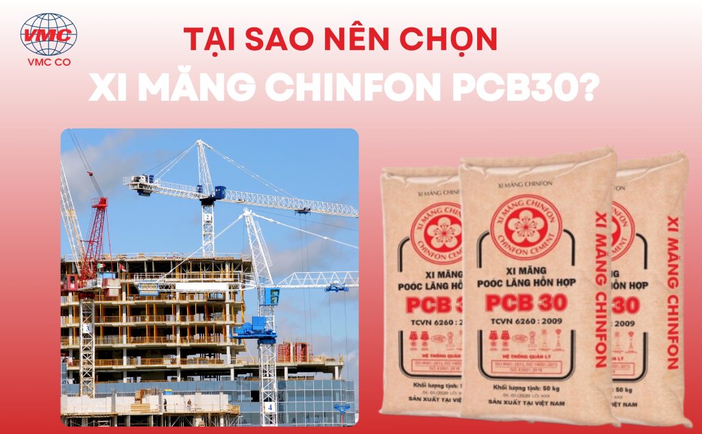 Tại sao nên chọn xi măng Chinfon PCB30